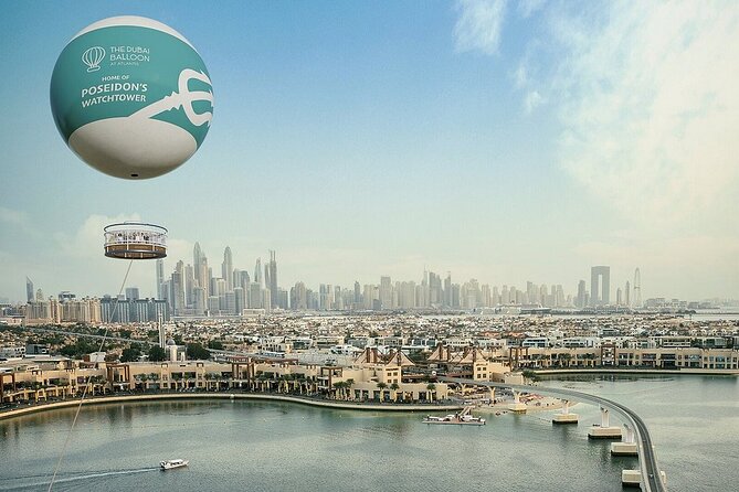 The Dubai Balloon at Atlantis Palm Tickets With Transfers Option - Key points to know before you book